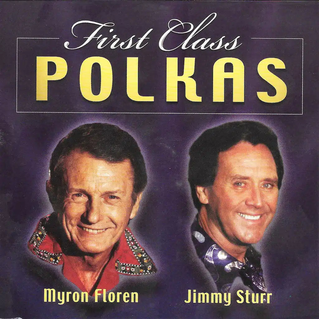 First Class Polkas (feat. Myron Floren)