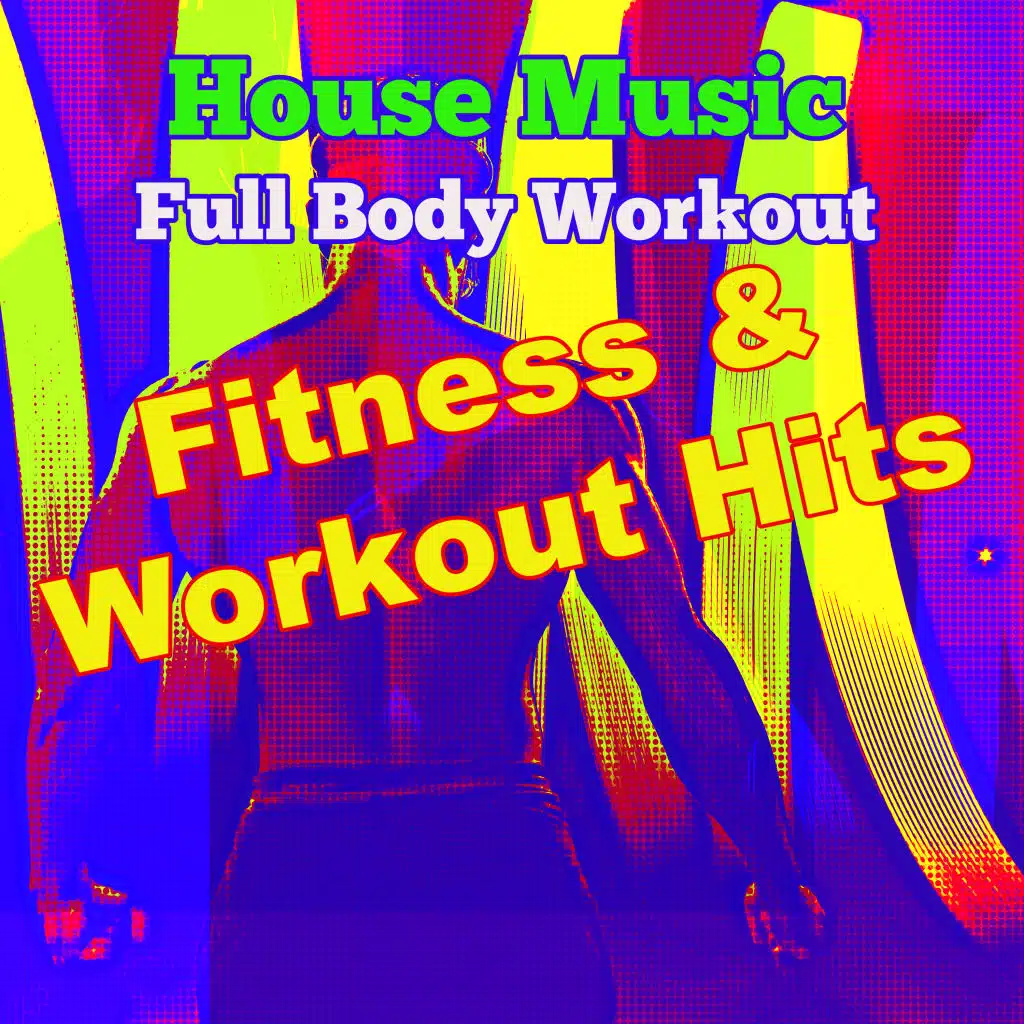 House - Personal Training Cardio Workout Music