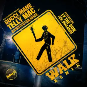 Walk (Remix) [feat. LV The Don & Ace Binladen]