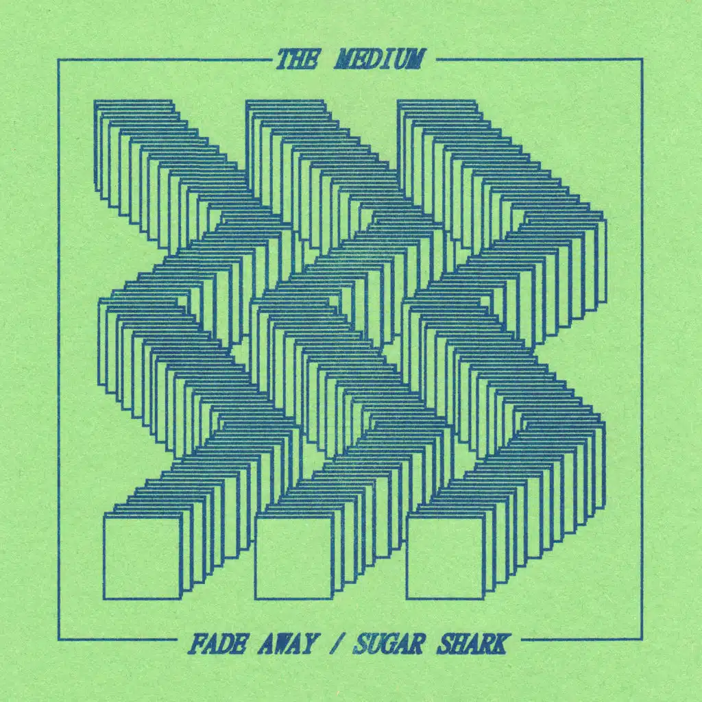 Fade Away / Sugar Shark