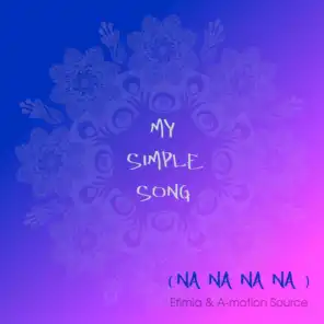 My Simple Song (Na Na Na Na)