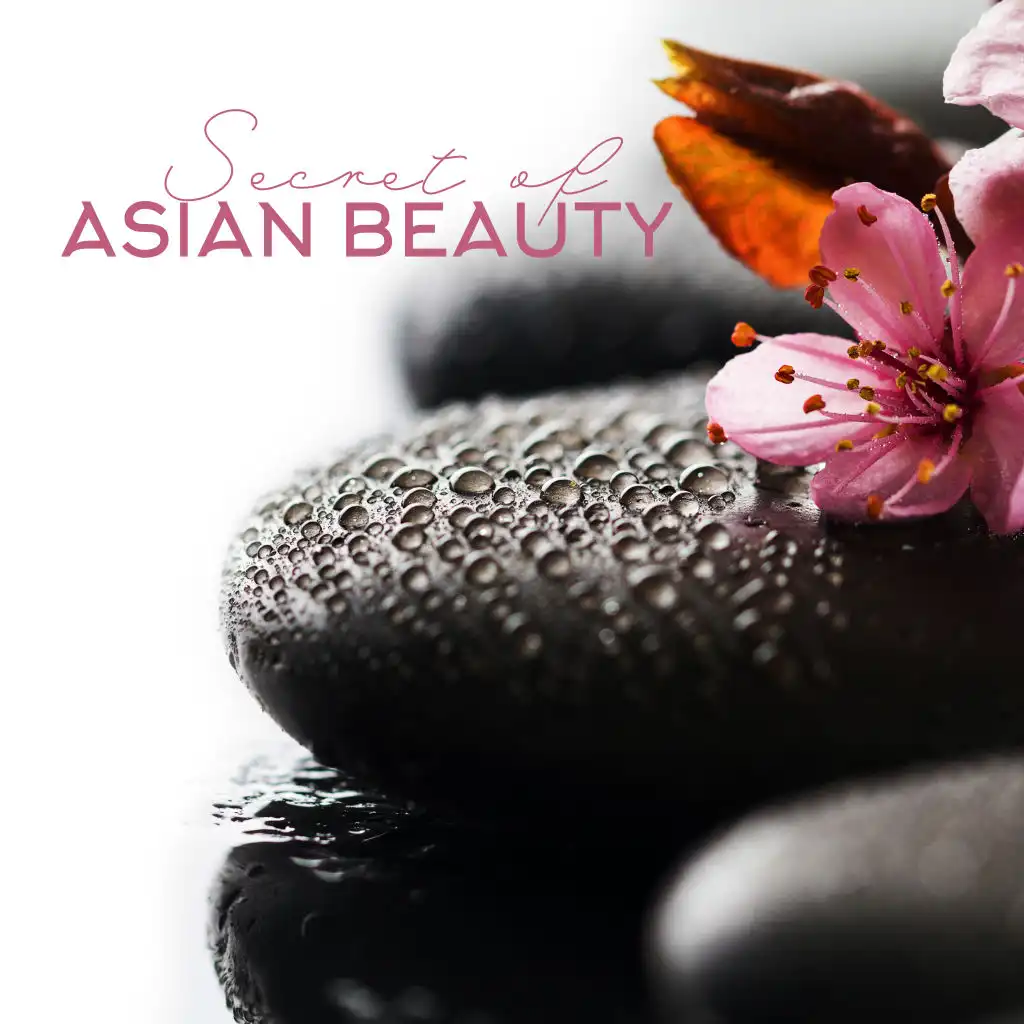 Cecret of Asian Beauty – Oriental Music for Spa 2020