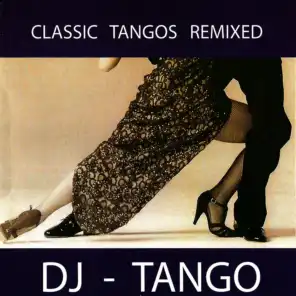 Classic Tangos Remixed