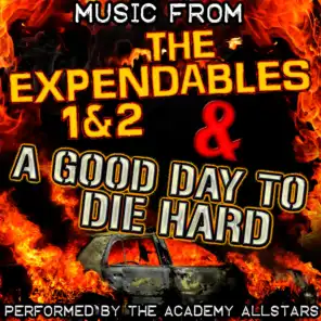 Music from the Expendables 1 & 2 & A Good Day to Die Hard