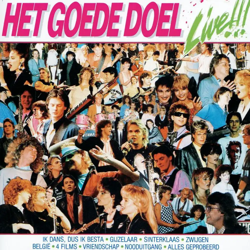 Ik Dans, Dus Ik Besta (Live (1985))