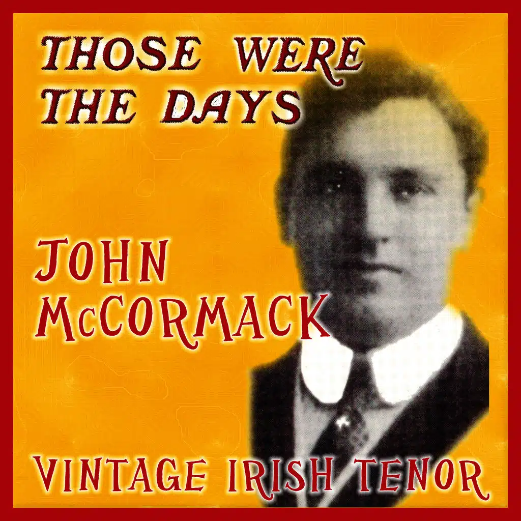 Those Were the Days; Vintage Irish Tenors
