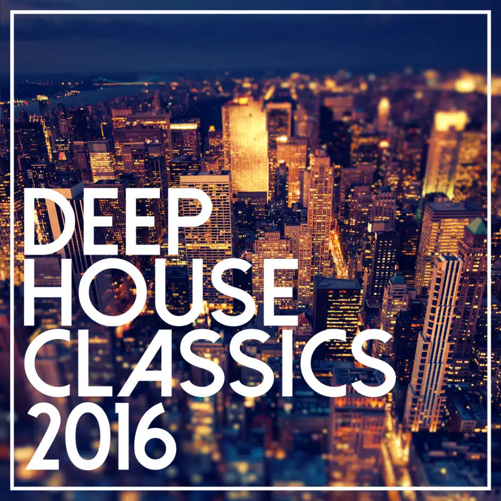 Deep House Classics 2016 (feat. Traumton)