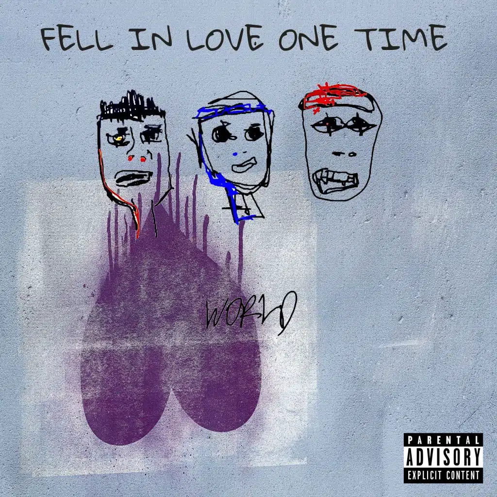 Fell in Love One Time