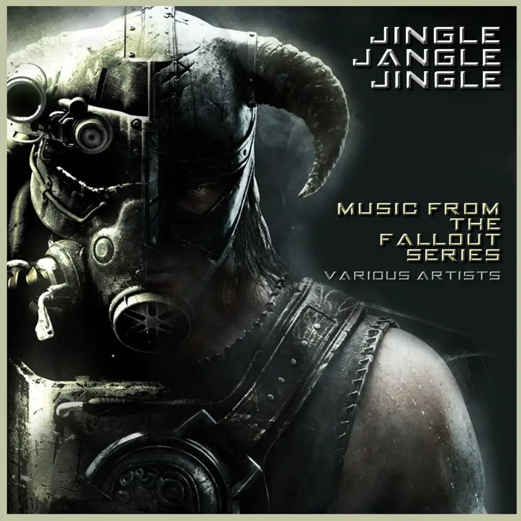 Jingle Jangle Jingle - Music from the Fallout Series