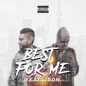 Best for Me (feat. JRDN)