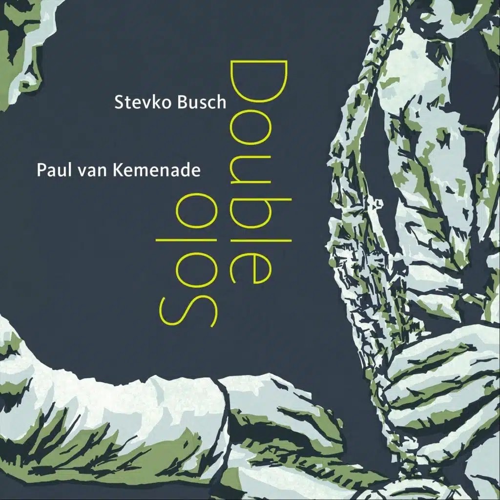 Paul Van Kemenade & Stevko Busch