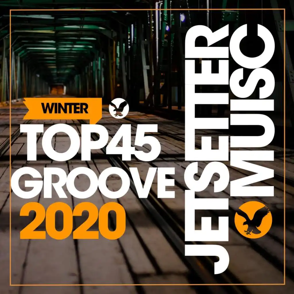 Top 45 Grooves Winter '20