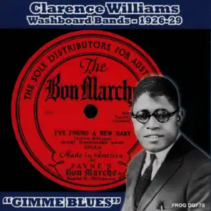 Gimme Blues: Clarence Williams' Washboard Bands 1926-29