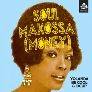 Soul Makossa (Money) [Club Mix]