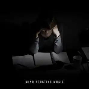 Mind Boosting Music - Learn Faster and Remember More