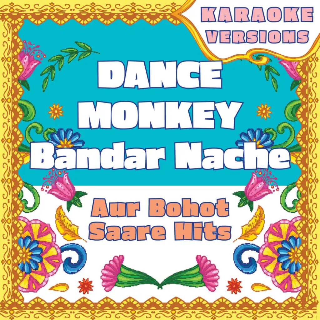 Dance Monkey - Bandar Nache compilation - aur bohot saare hits