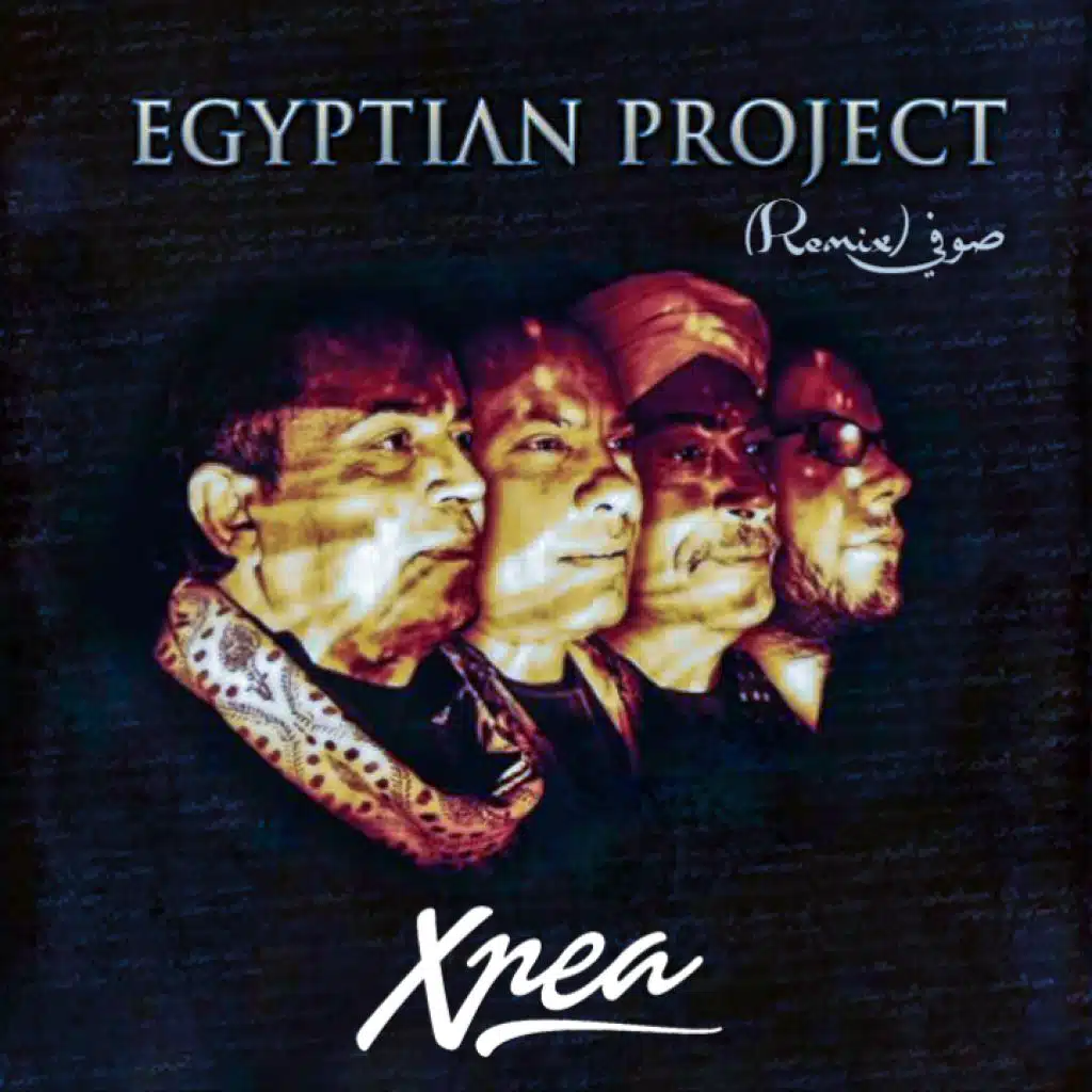 Egyptian Project - صوفي (Xpea Remix)
