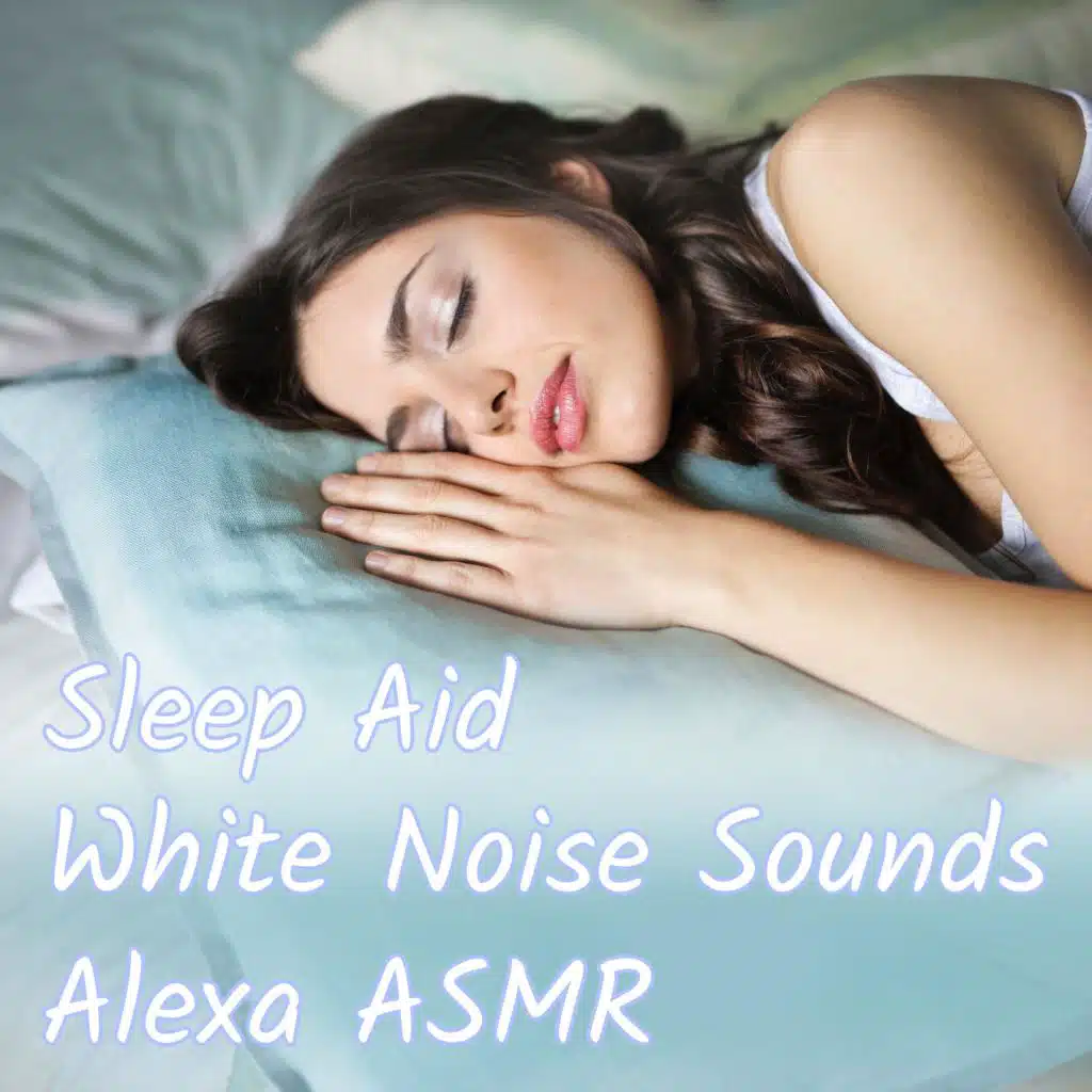 Alexa ASMR & Comfort Sounds for Sleep and Relaxation