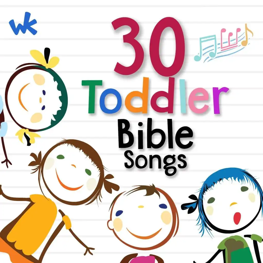 30 Toddler Bible Songs
