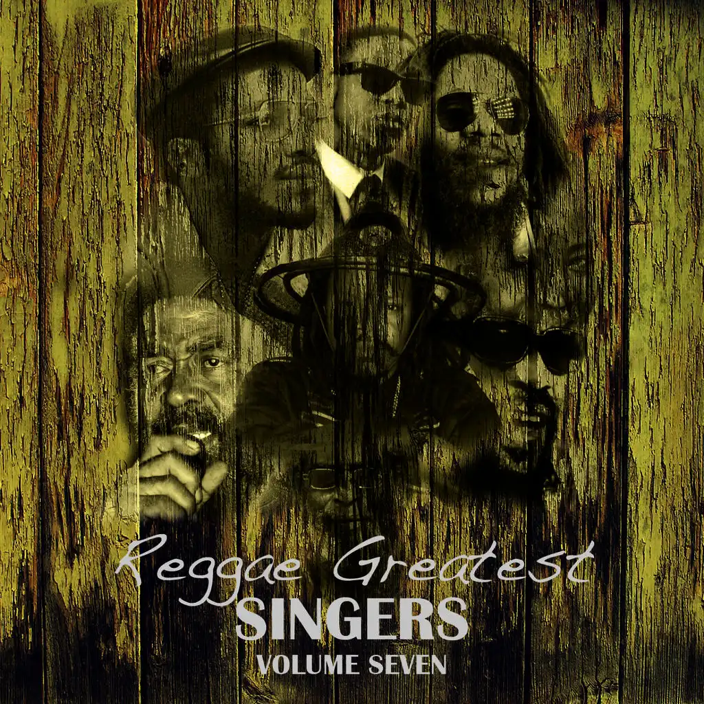 Reggae Greatest Singers Vol 7