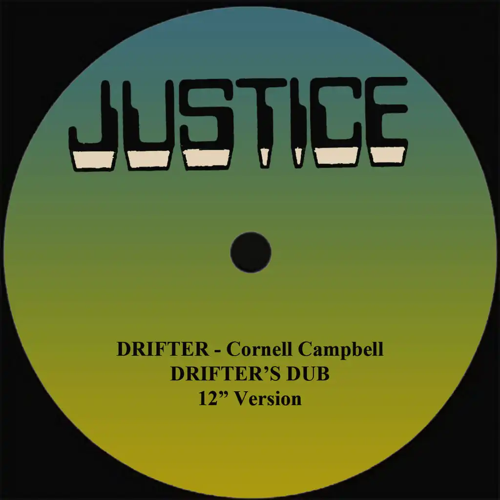 Drifter and Dub 12" Version