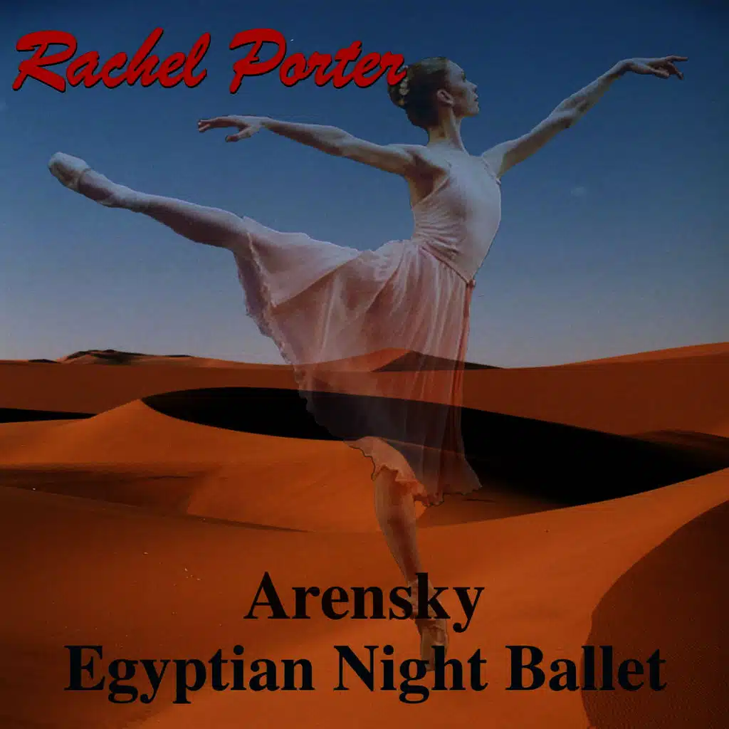 Arensky: Egyptian Night Ballet Suite