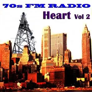 70s FM Radio: Heart, Vol 2