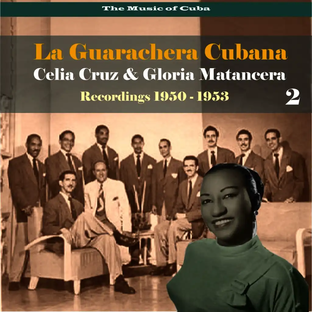 The Music of Cuba - La Guarachera Cubana / Recordings 1950 - 1953, Vol. 2