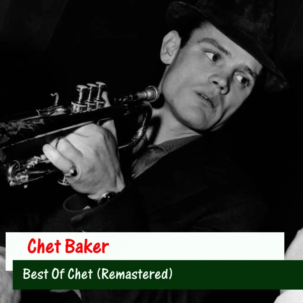 Best Of Chet (Remastered)