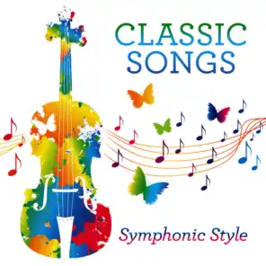 Classic Songs, Symphonic Style