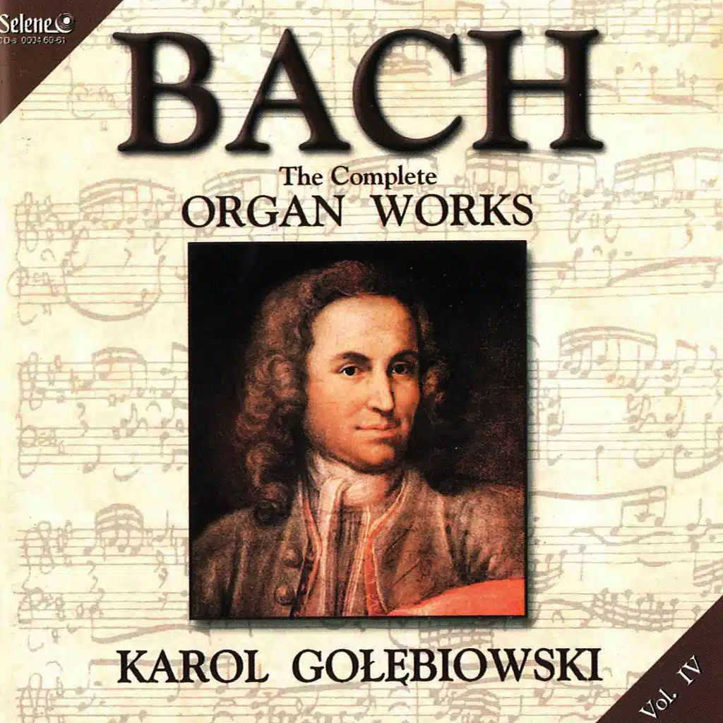 J.S. Bach - The Complete Organ Works vol.4