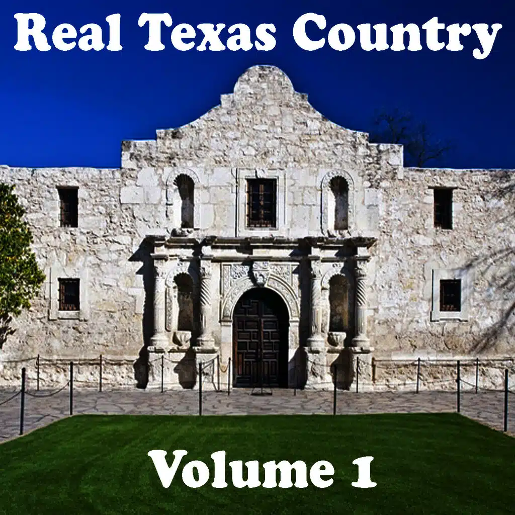 Real Texas Country Volume 1