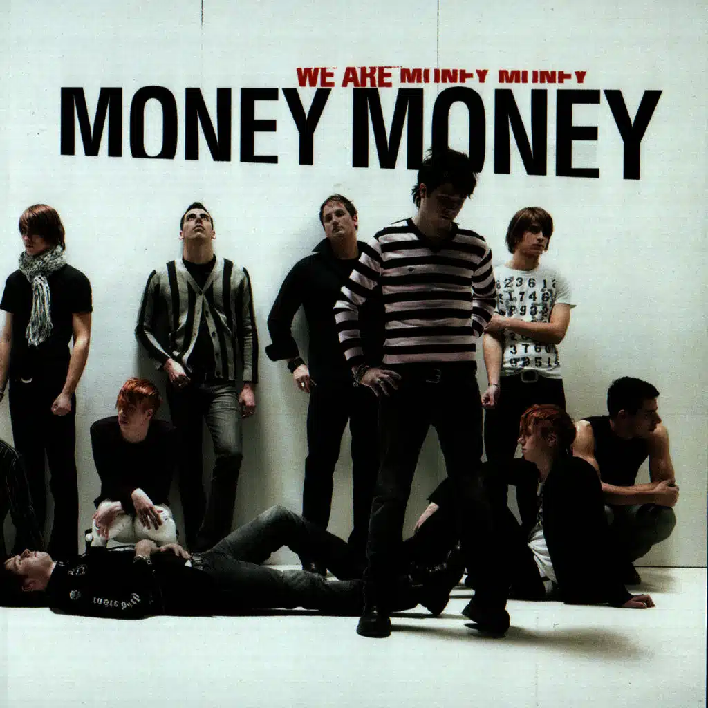 We Are Money Money