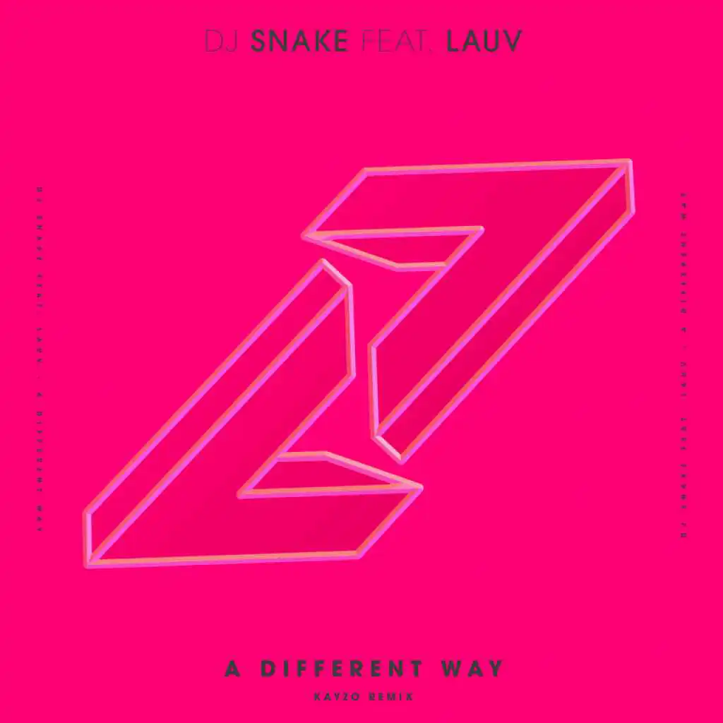 A Different Way (Kayzo Remix) [feat. Lauv]