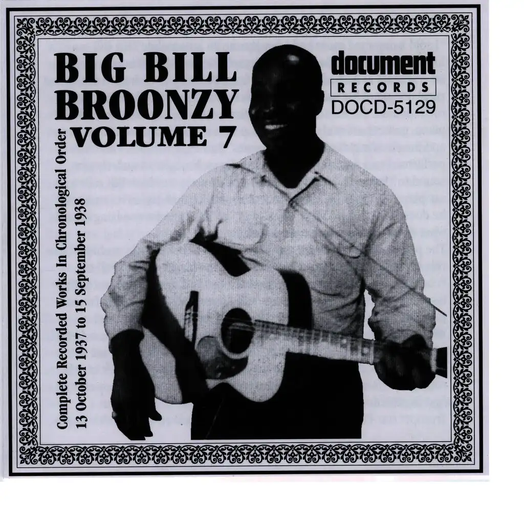Big Bill Broonzy Vol. 7 1937 - 1938