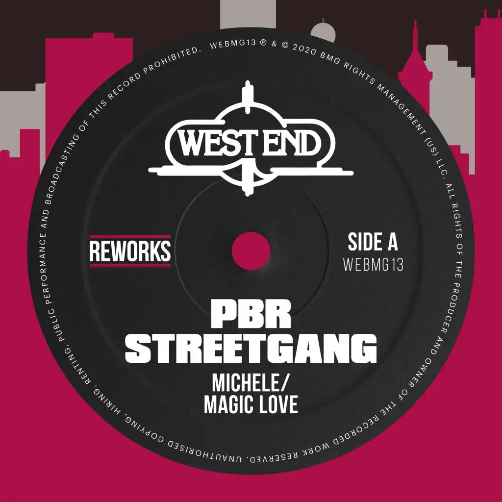 Magic Love (PBR Streetgang Reworks)