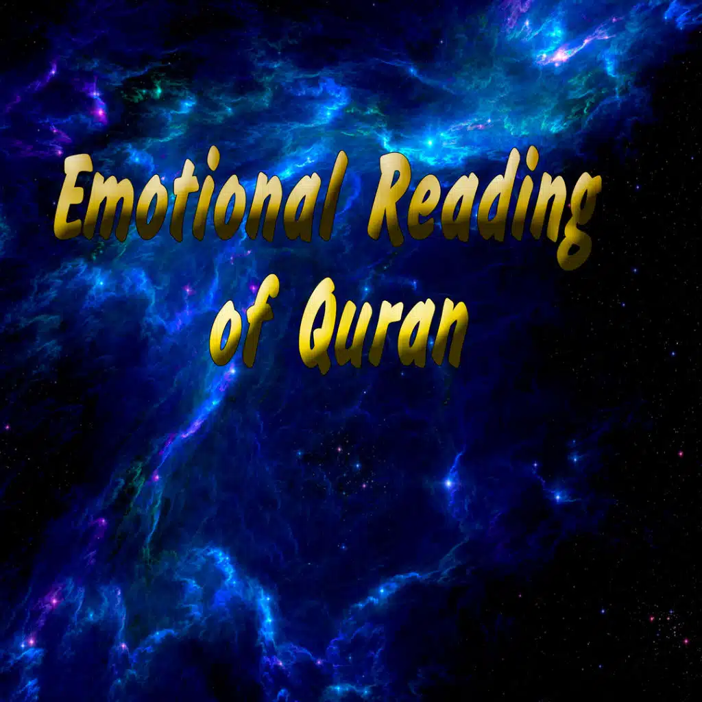 Emotional Reading of Quran