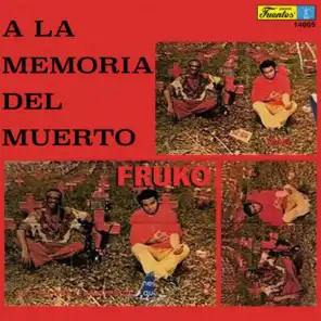 A la Memoria del Muerto (feat. Piper "Pimienta" Díaz)