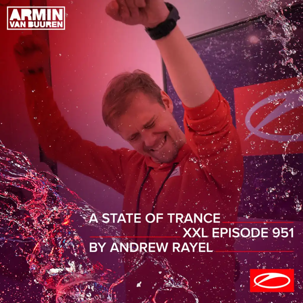 A State Of Trance (ASOT 951) (Coming Up, Pt. 1)