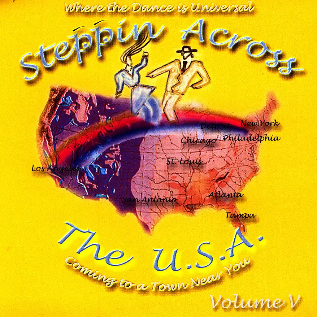 Steppin Across The USA - Volume 5