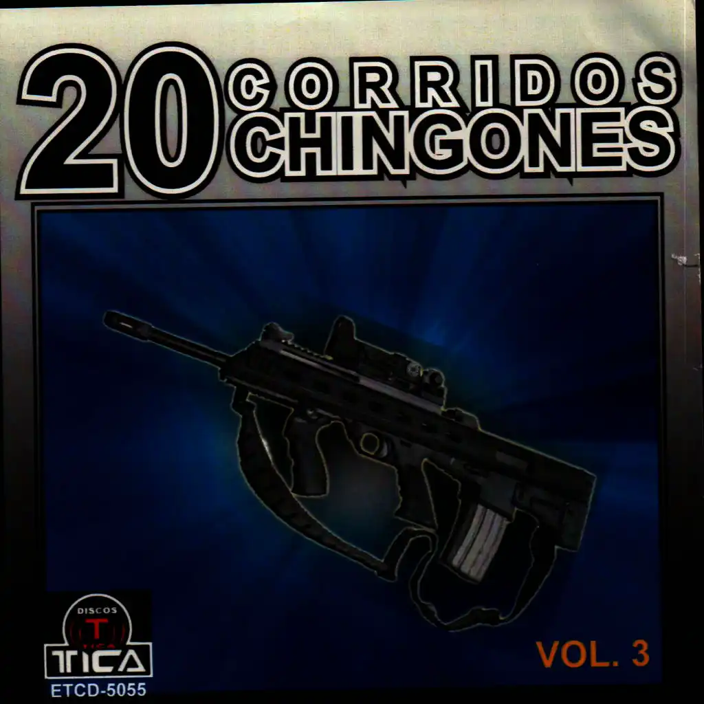 20 Corridos Chingones vol.3