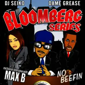 Bloomberg Series - No Beefin