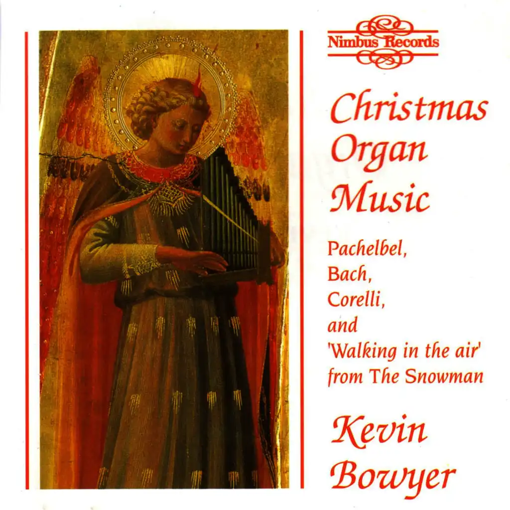 Christmas Organ Music - Kevin Bowyer at the Organ of Chichester Cathedral