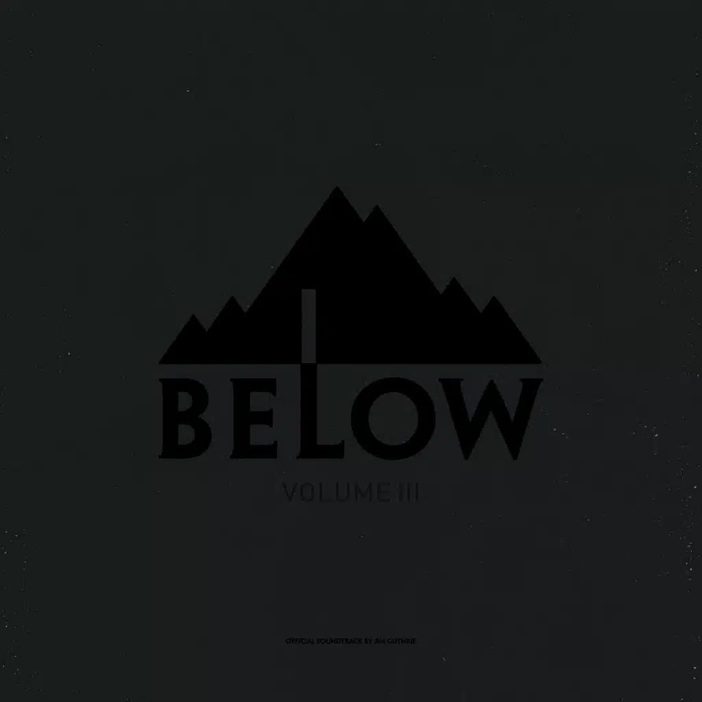 Below Volume III