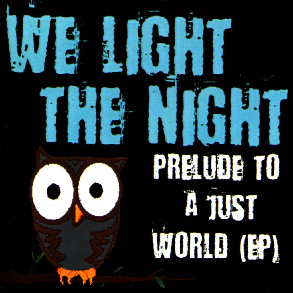 Prelude To A Just World - EP