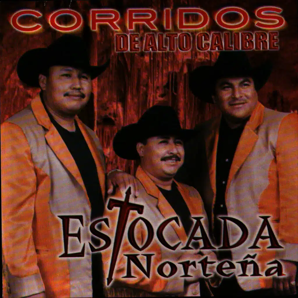 Corridos de Alto Calibre