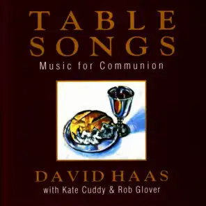 Table Songs: Music for Communion