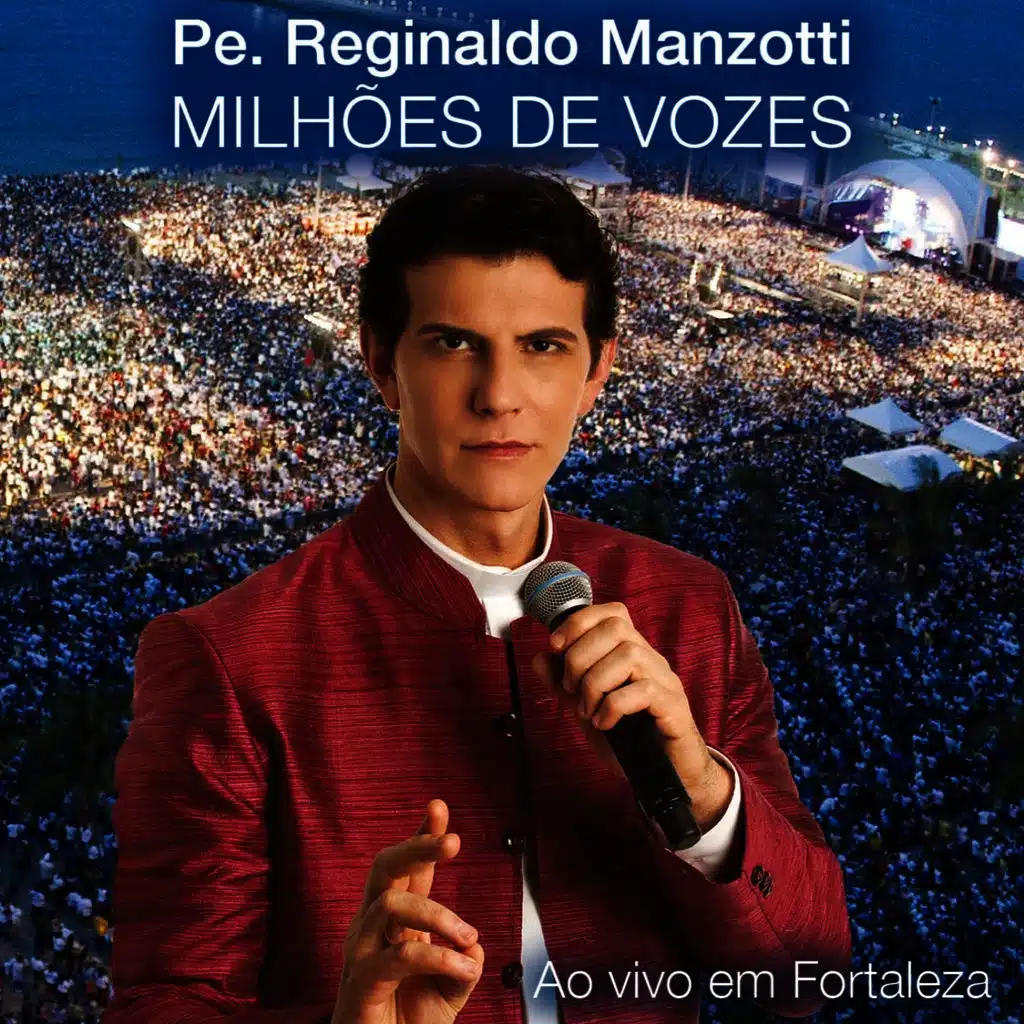 Milhões de Vozes - Ao Vivo Em Fortaleza
