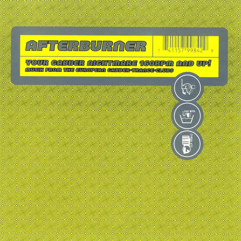 Afterburner: Your Gabber Nightmare 160 BPM And Up!