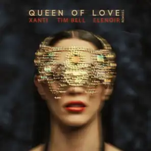 Queen Of Love (Remixes)